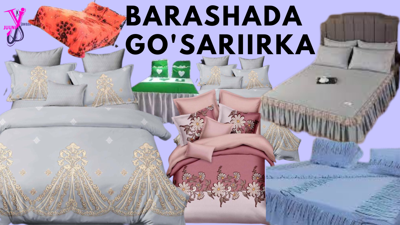 QEYBTA BARASHADA GO’SARIIRKA IYO DAAHMANKA